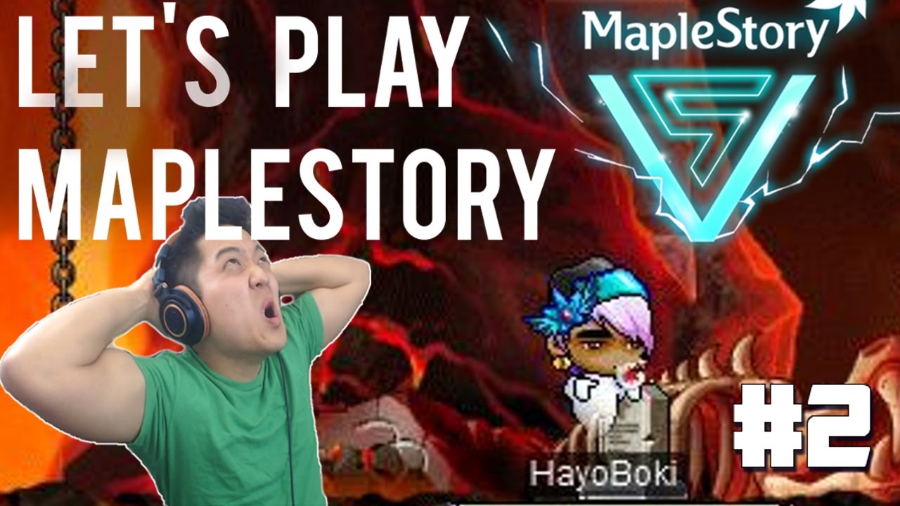 THE DEATH THAT TILTED DABOKI : Let's Play MapleStory [Road To 200] Ep.2