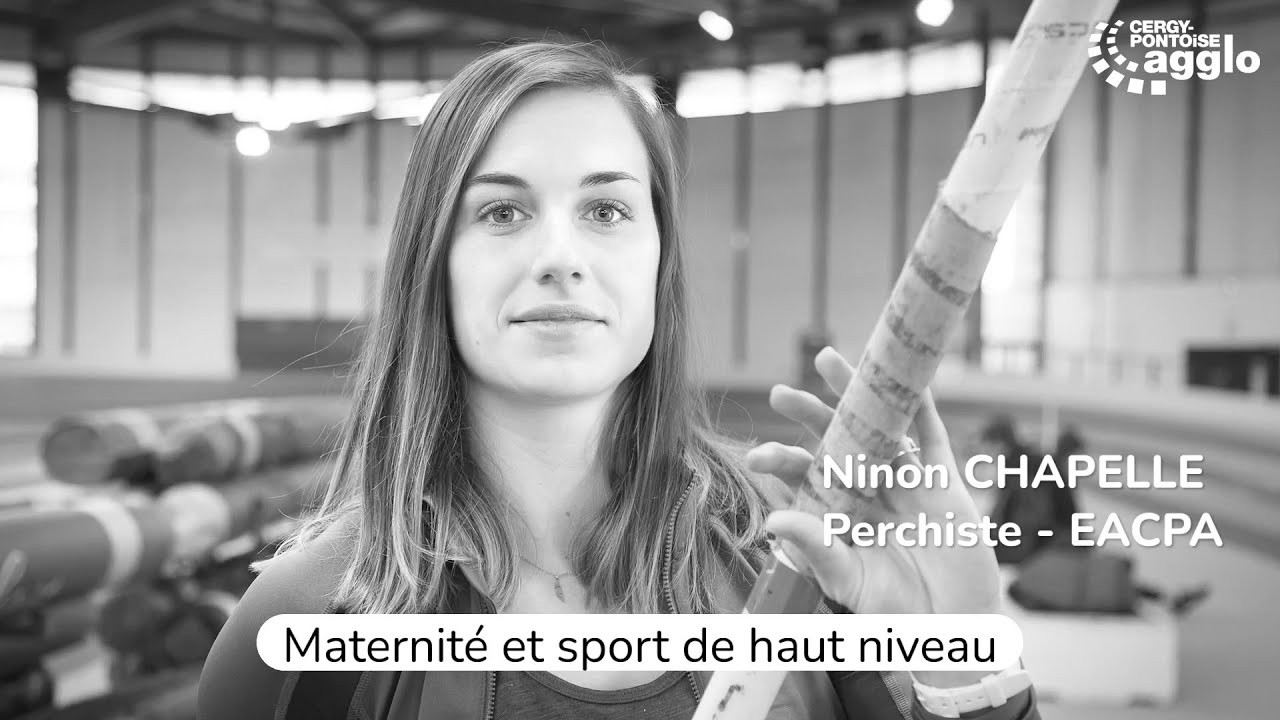 Ninon Chapelle, maternité et sport de haut niveau