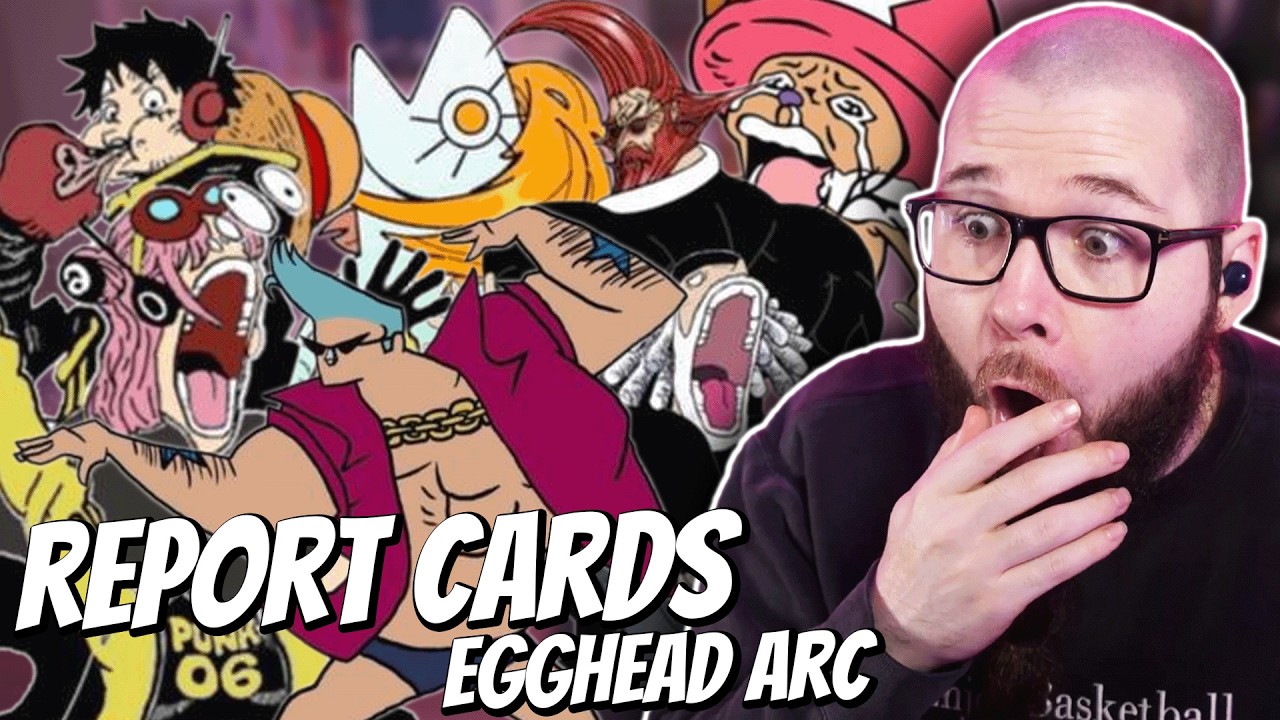 One Piece Report Cards : Egghead Arc