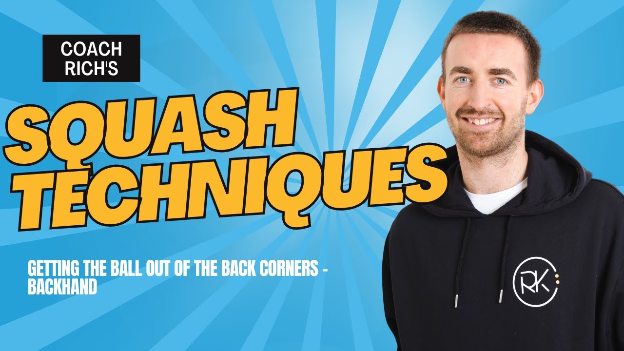 SQUASH TECHNIQUES | getting the squash ball out of the back corners, backhand