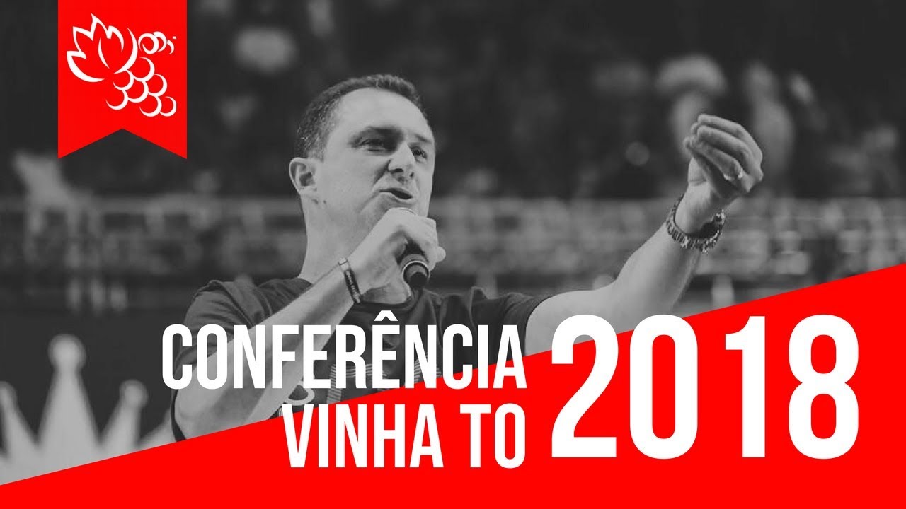 7 Palavra - Pr. Naor Pedroza - Conferência Vinha TO 2018