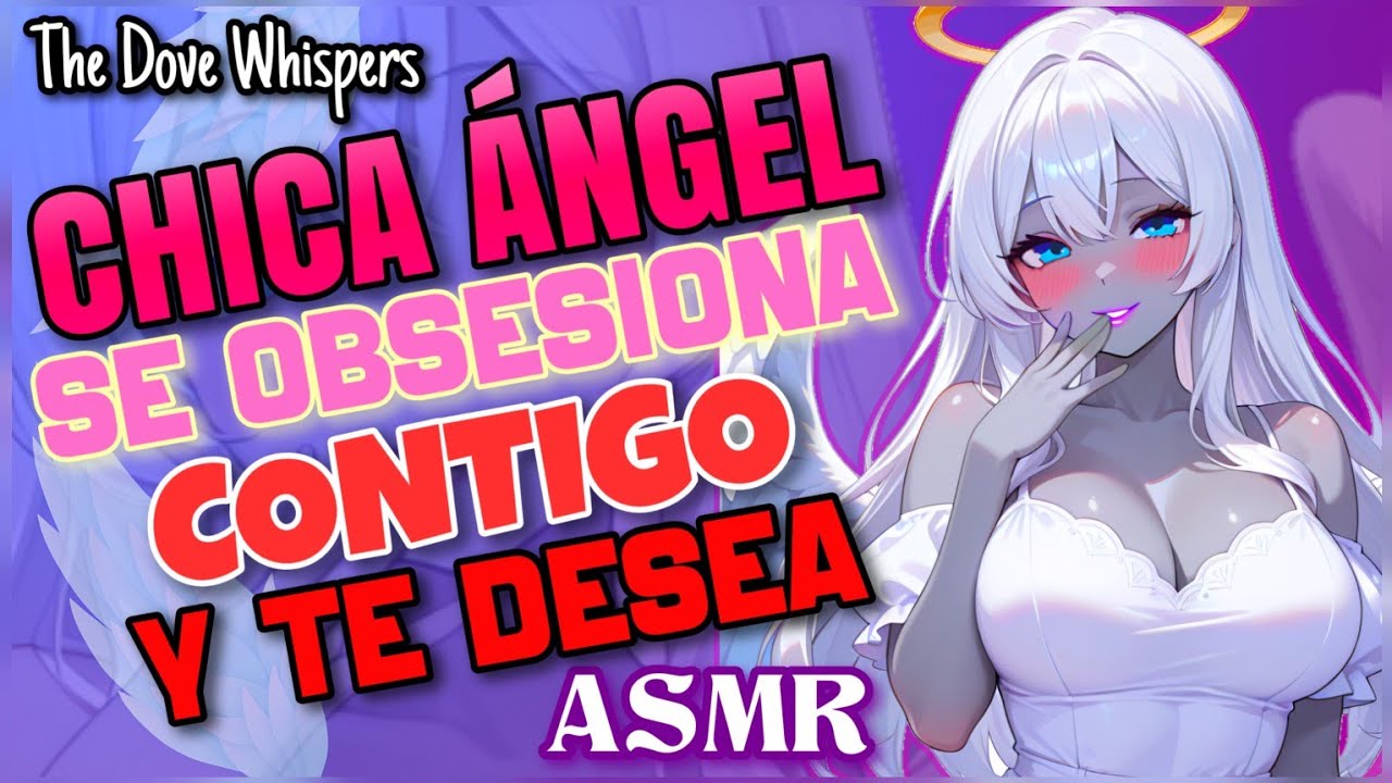 Soy tu guardiana💘 ~Chica ÁNGEL se OBSESIONA contigo~ ASMR Roleplay Anime