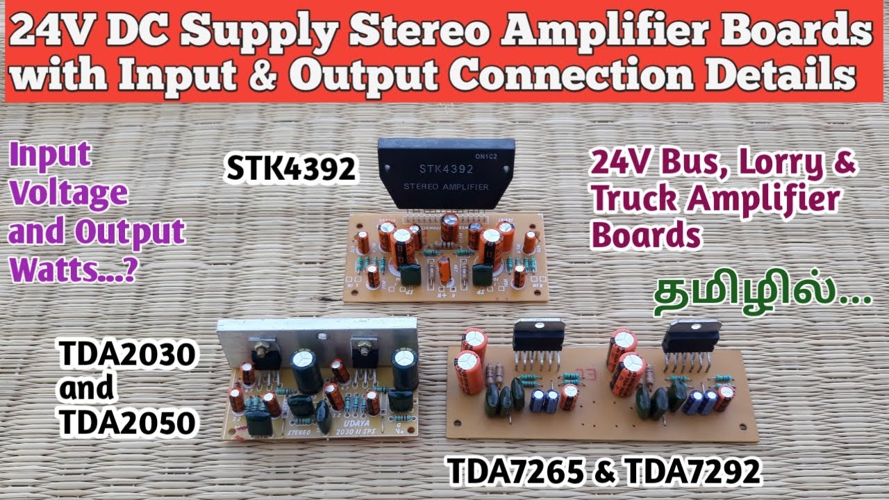 24V DC Class-AB Stereo Amplifier Boards With Input & Output Connection Details தமிழில்