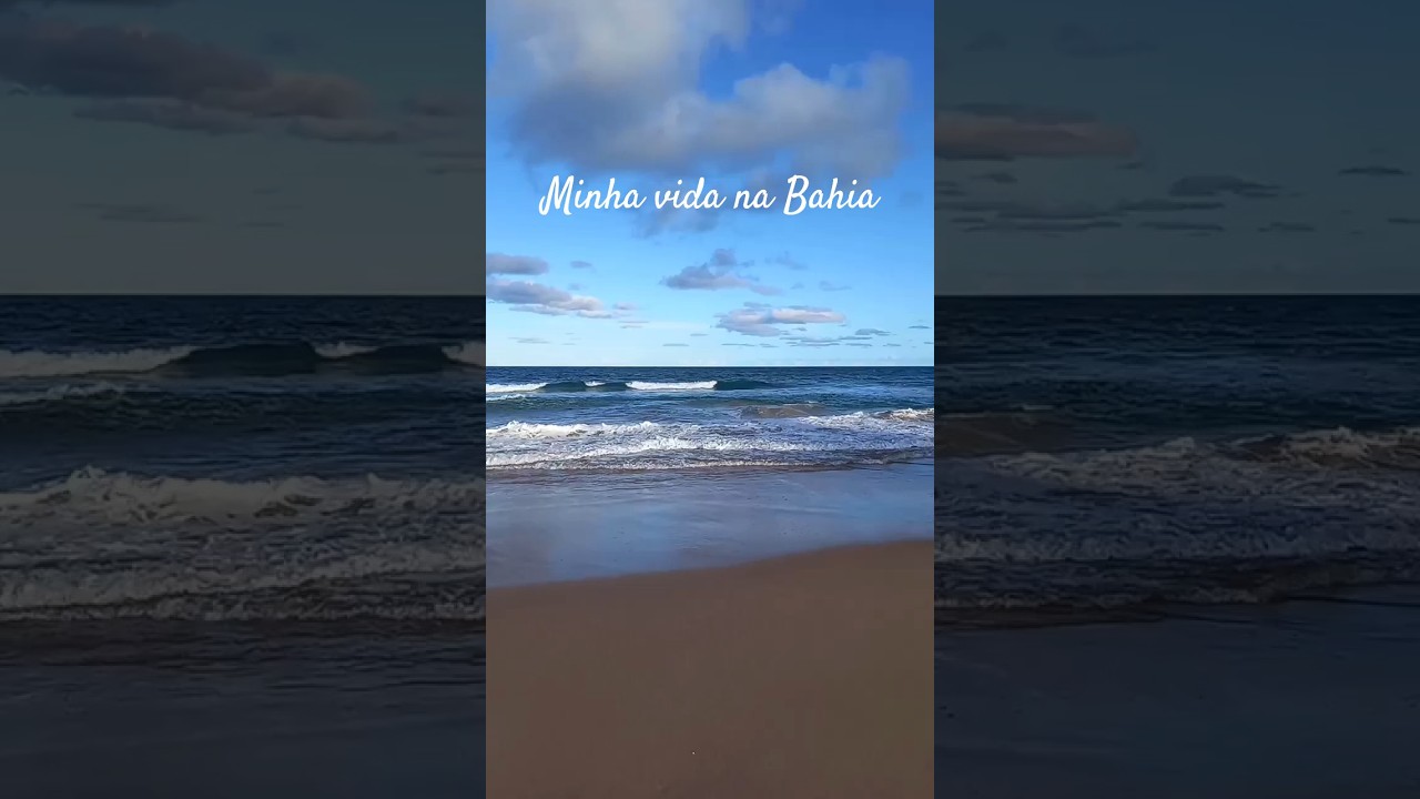 Minha vida na Bahia 🤍#bahia #brasil #vidanapraia#vidanatural