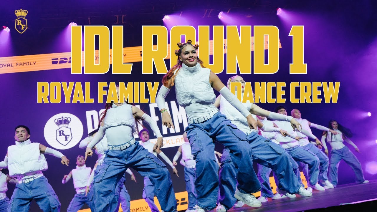 IDL ROUND 1 | THE ROYAL FAMILY DANCE CREW