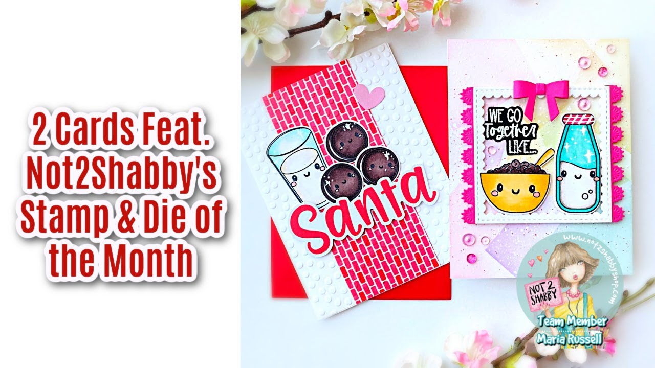 December Stamp & Die of the Month | Milk & Cookies | Not2Shabby