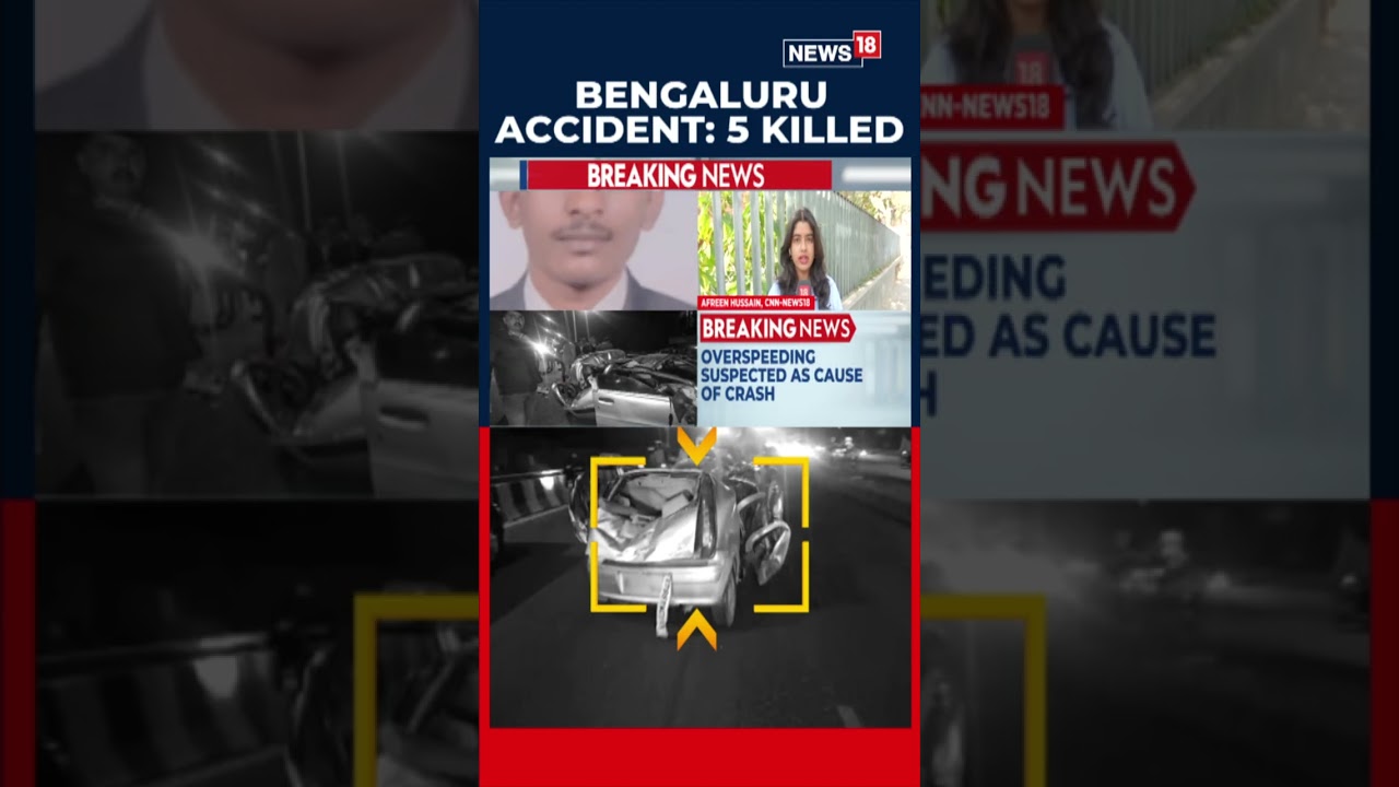 Bengaluru Horror Crash: 5 Dead After Speeding Car Flips Twice And Smashes Into Impact | N18S