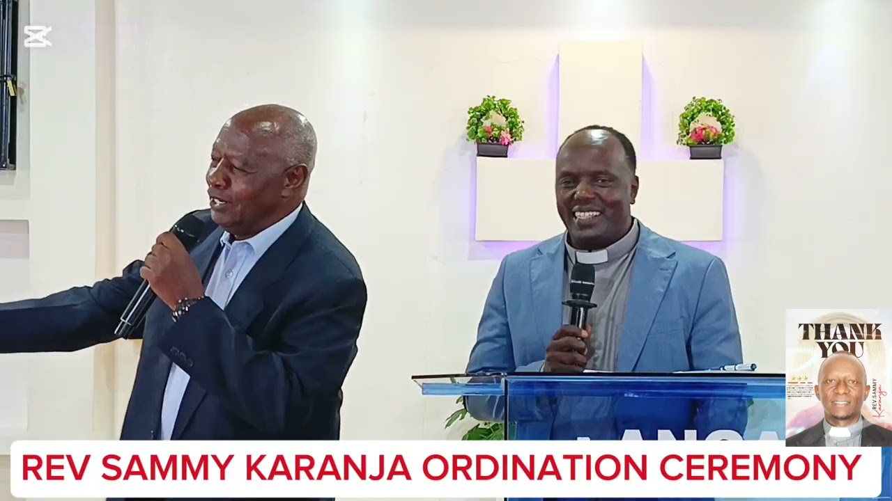 Rev Sammy Karanja Ordination Ceremony 