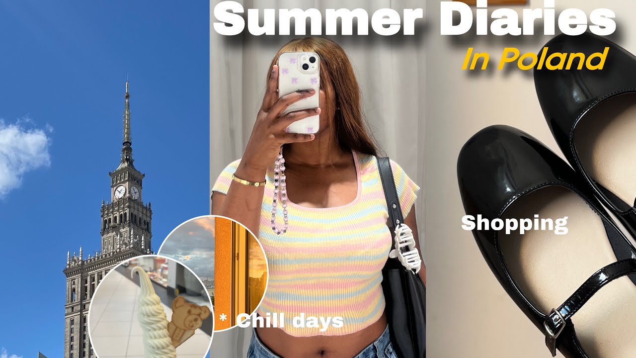 A Week in My Life as an International Student in Poland 🇵🇱: summer , Shopping, Chill Days & Hauls