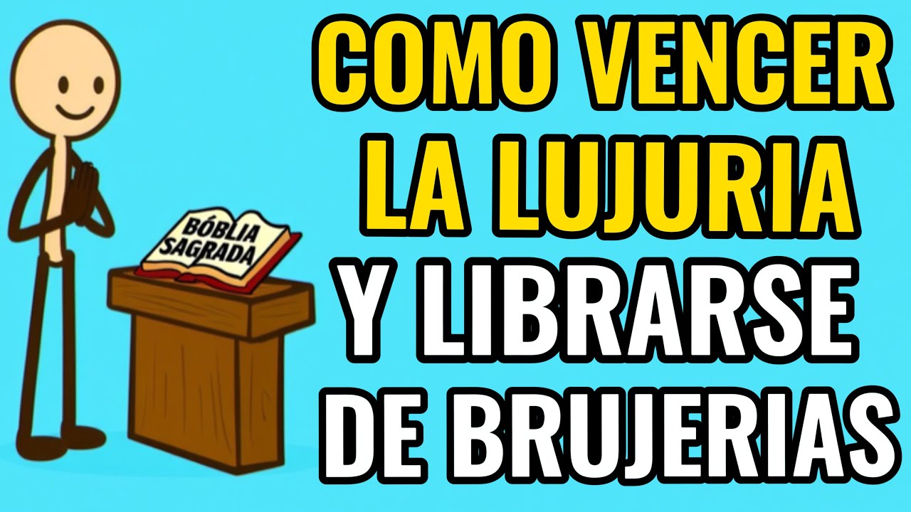 5 pasos EFECTIVOS para vencer la lujuria y vivir en pureza según la Biblia