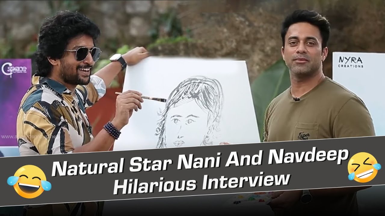 Natural Star Nani And Navdeep Hilarious Interview | Love Mouli | Shreyas Media