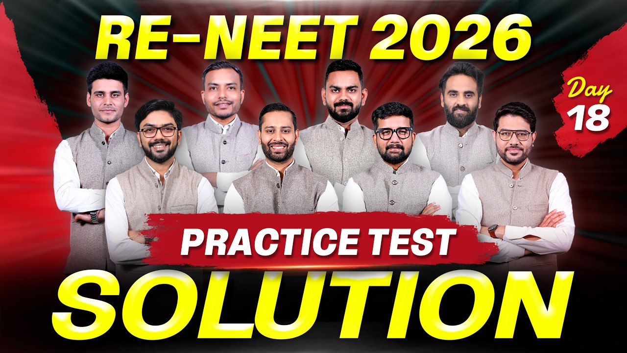 RE-NEET 2026: Practice Test Paper Solution 🎯| Day 18 Live Classes | NTA Level Questions | ALLEN NEET