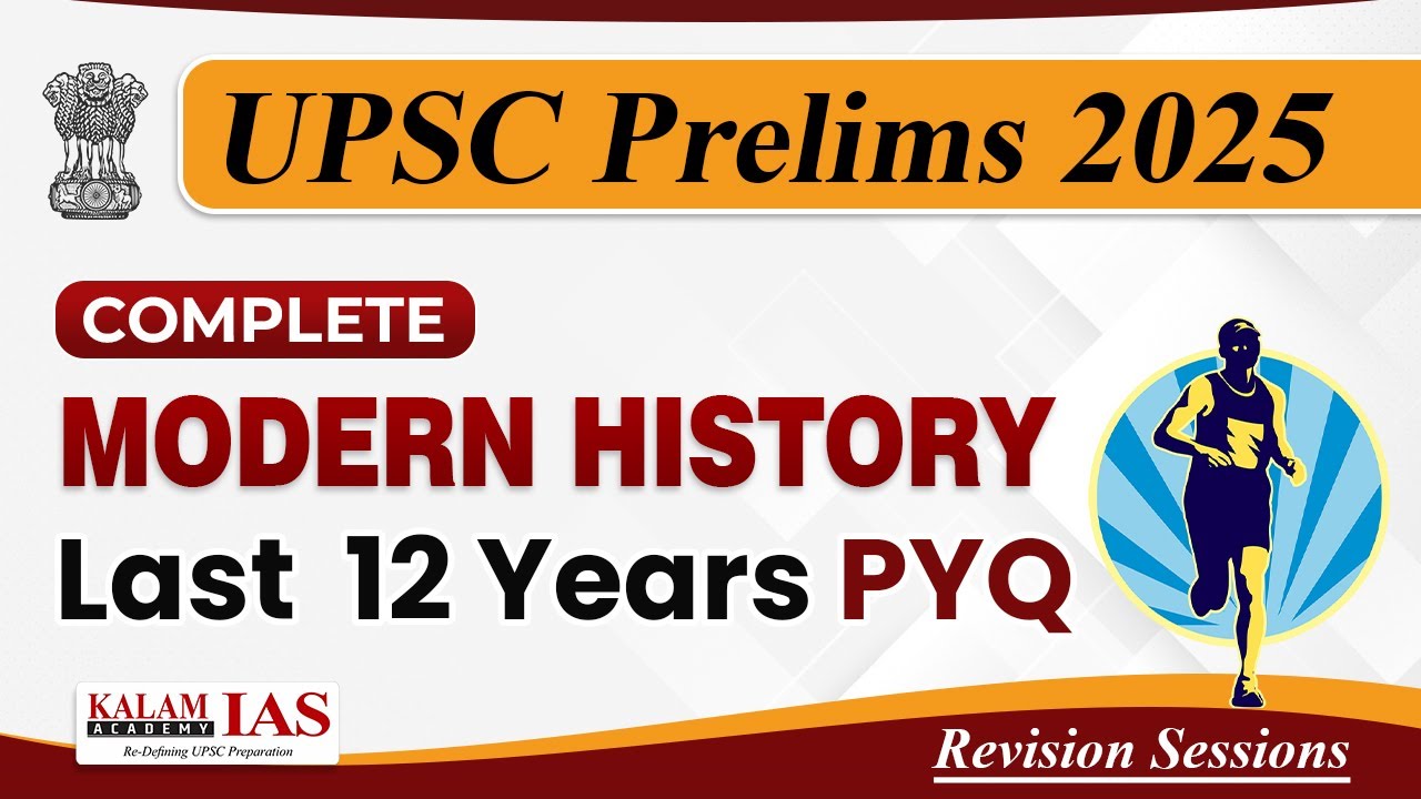 Complete UPSC Prelims Modern History PYQ for UPSC Prelims 2025 Exam | Last 12 Years PYQ Discussion