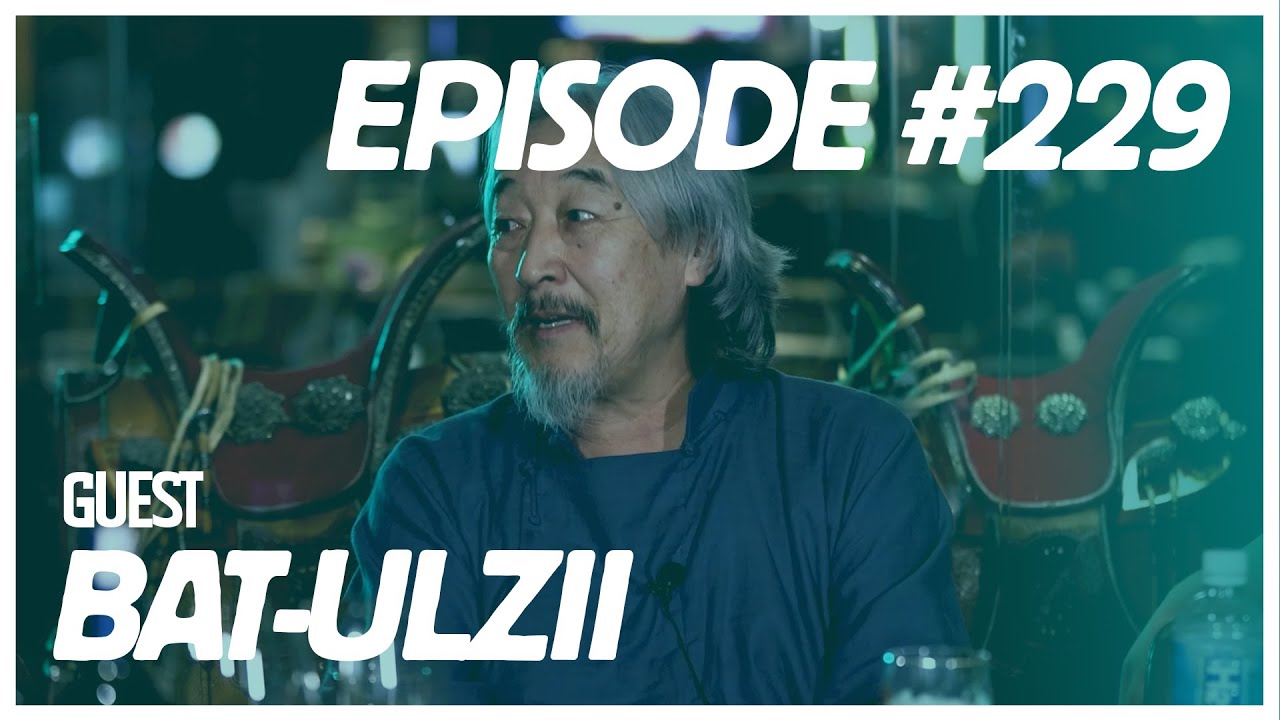 [VLOG] Baji & Yalalt - Episode 229 w/Bat-Ulzii