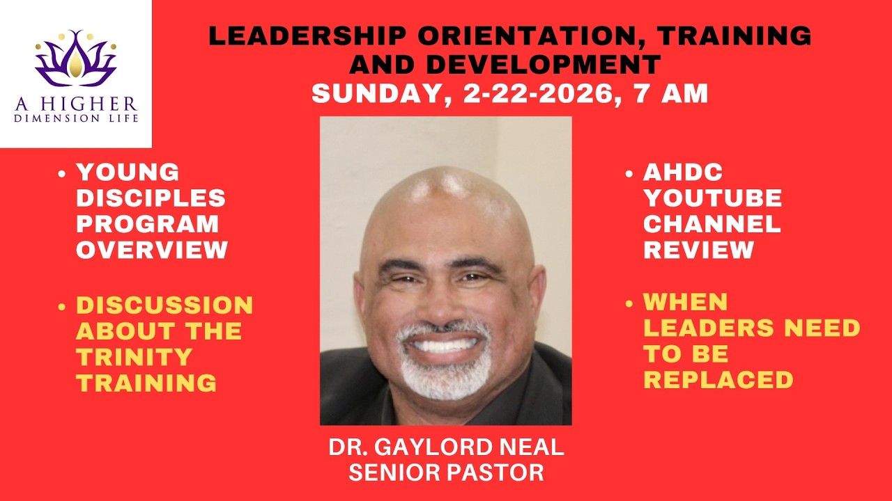 Sunday, 2-22-2026, 7 AM Leadership -  WHEN LEADERS NEED TO BE REPLACED -  Pastor Gaylord Neal