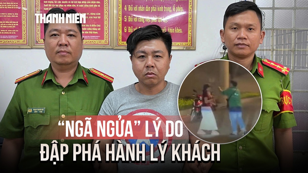 Bắt khẩn cấp tài xế xe ôm đập phá hành lý khách vì 