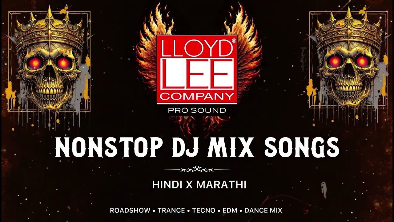 NONSTOP DJ REMIX SONG | TRENDING DJ SONGS | HINDI X MARATHI | 2025 NONSTOP DJ MIX SONGS 