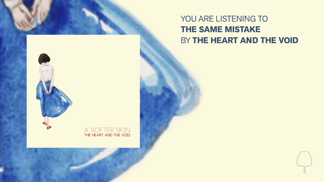 The Heart and the Void - The Same Mistake [Official Audio]