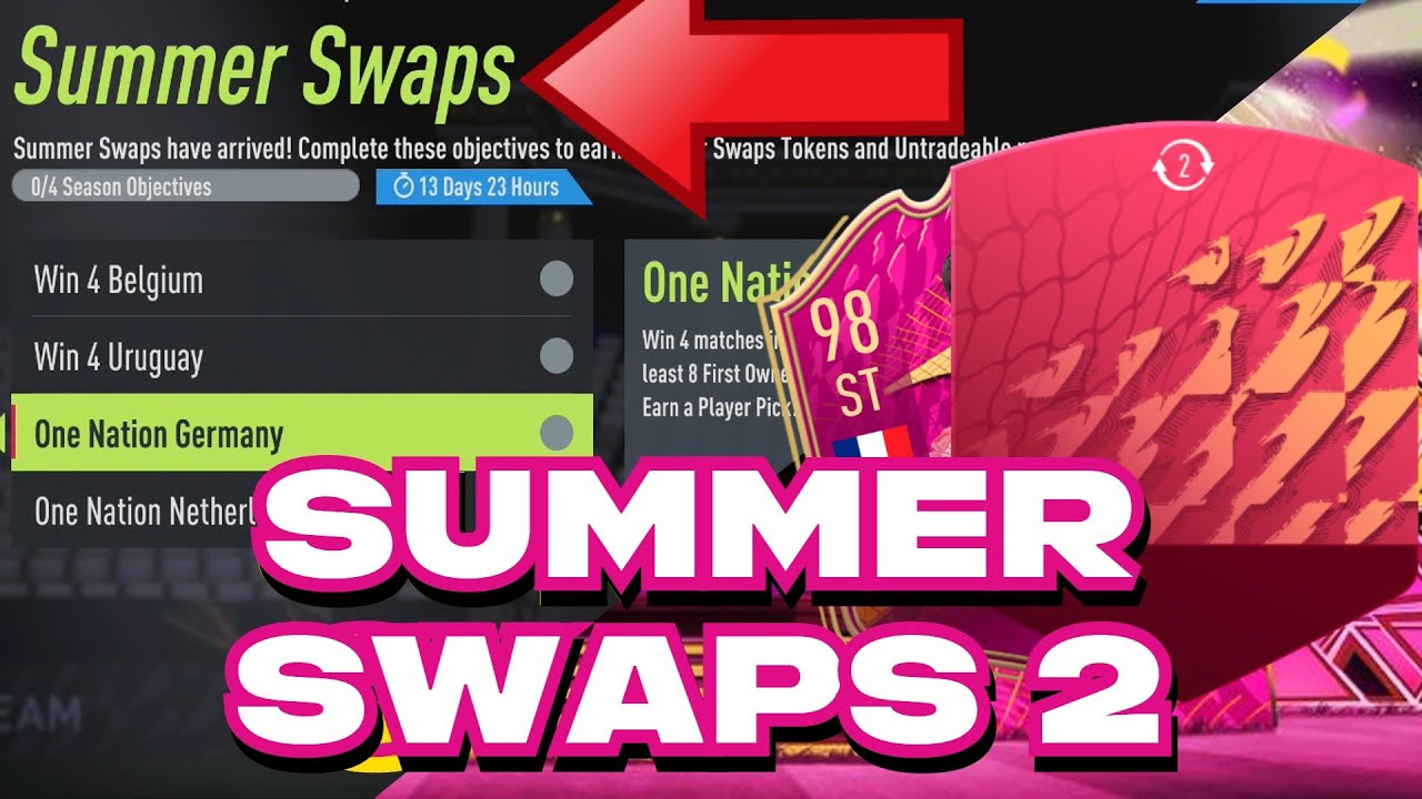 FIFA 22: HOW TO COMPLETE SUMMER SWAPS 2 FAST AND EASY