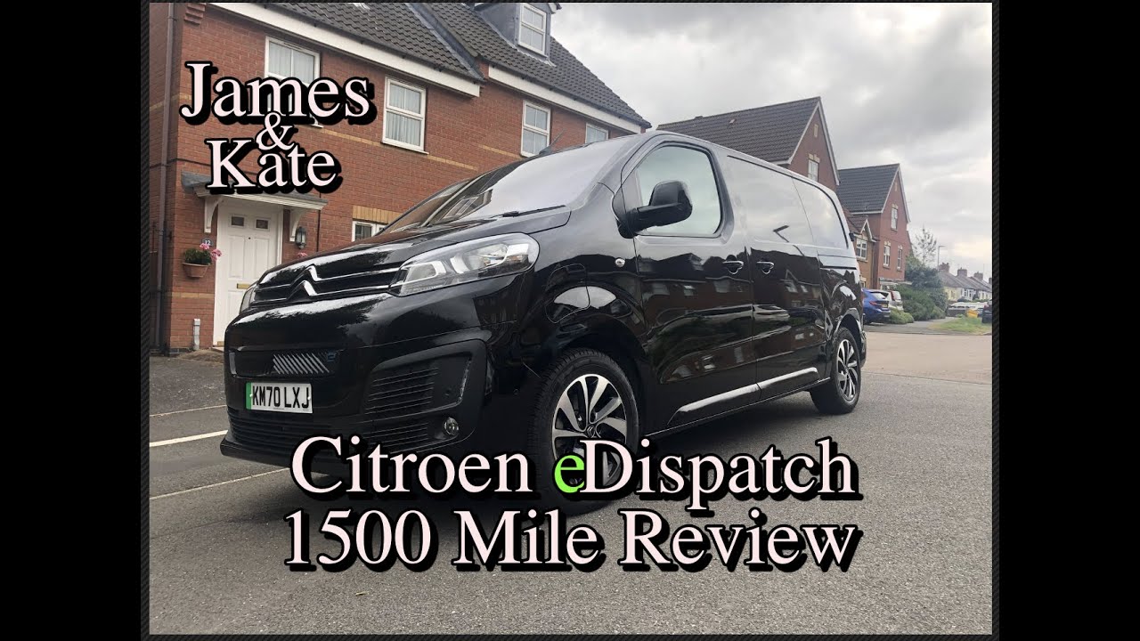 Citroen eDispatch - An Electric Van That Goes The Distance!