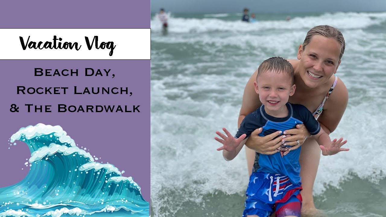 Successful Rocket Launch from Jetty Park and a Night on the Boardwalk