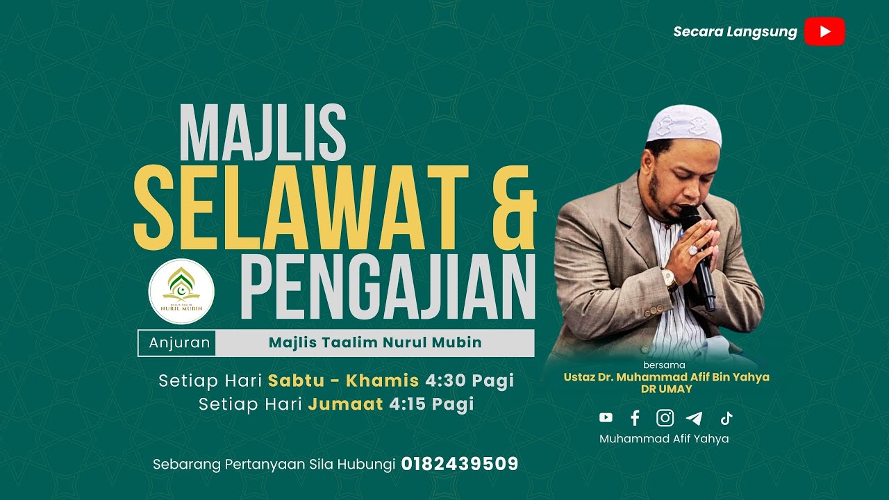 SELAWAT & PENGAJIAN MAJLIS TA'LIM NURIL MUBIN