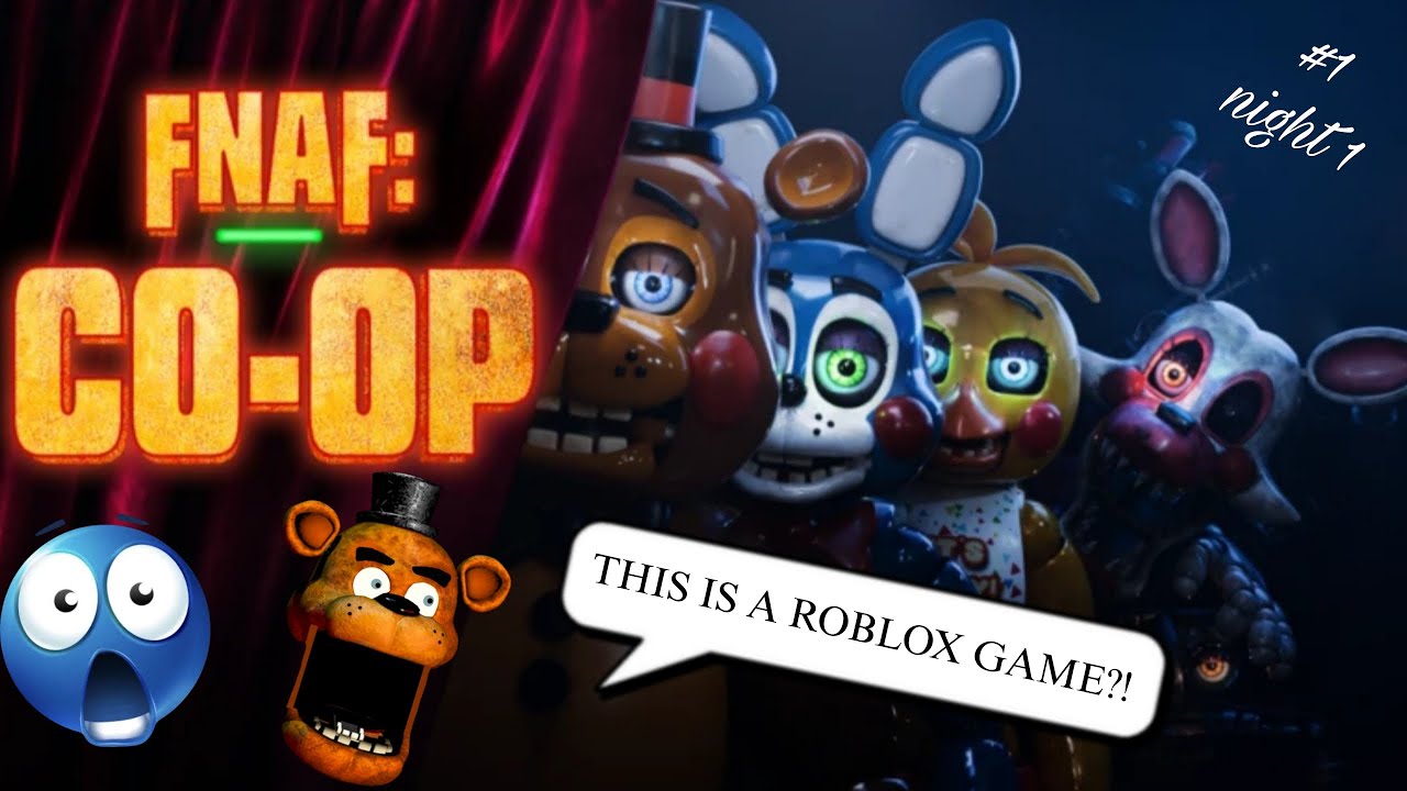 THIS IS JUST LIKE REAL FNAF😨⁉️ [FNAF CO-OP ROBLOX] Part 1 - night 1