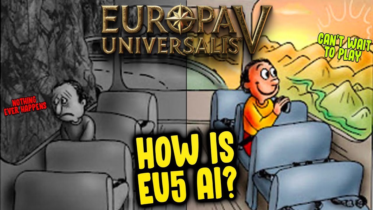 State of EU5 AI - Opinion