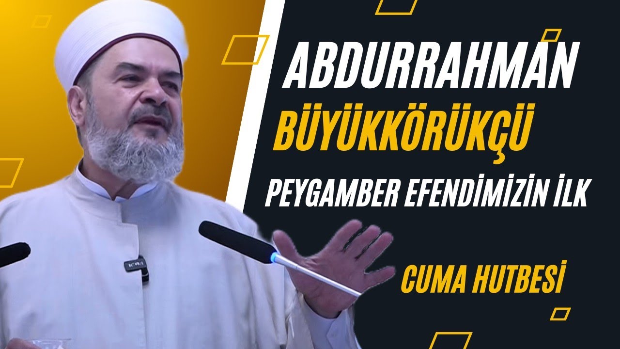 PEYGAMBER EFENDİMİZİN İLK CUMA HUTBESİ -ABDURRAHMAN BÜYÜKKÖRÜKÇÜ #birliktedirilis #islam #dinisohbet
