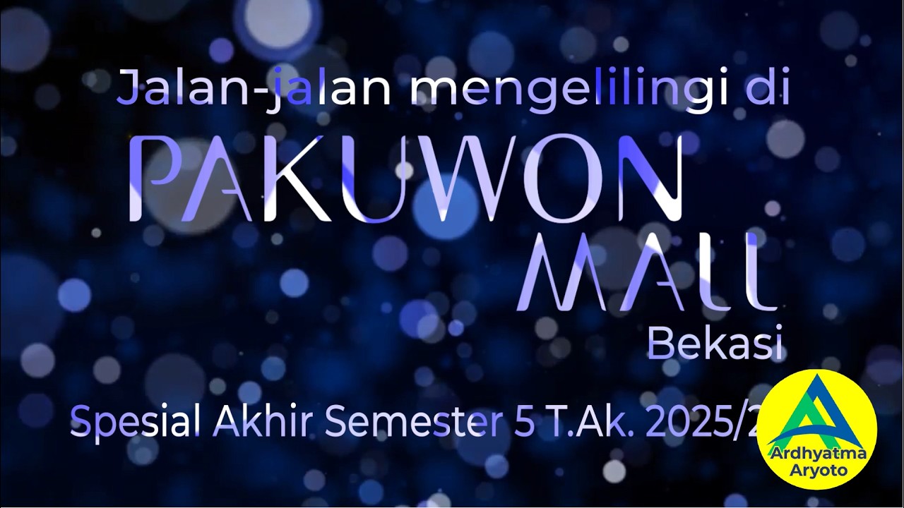 JALAN-JALAN MENGELILINGI DI POKUWON MALL BEKASI SPESIAL AKHIR SEMESTER 5