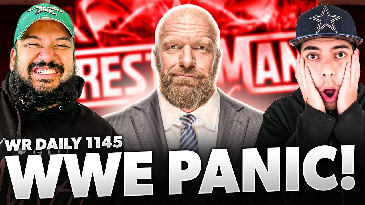 WWE Reportedly Hold EMERGENCY Meeting Over WrestleMania Ticket Sale Fails | WR Daily 1145