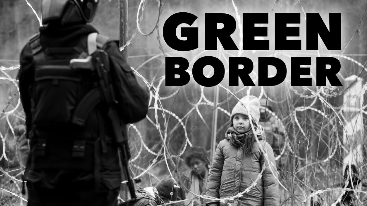 GREEN BORDER - Official BE trailer