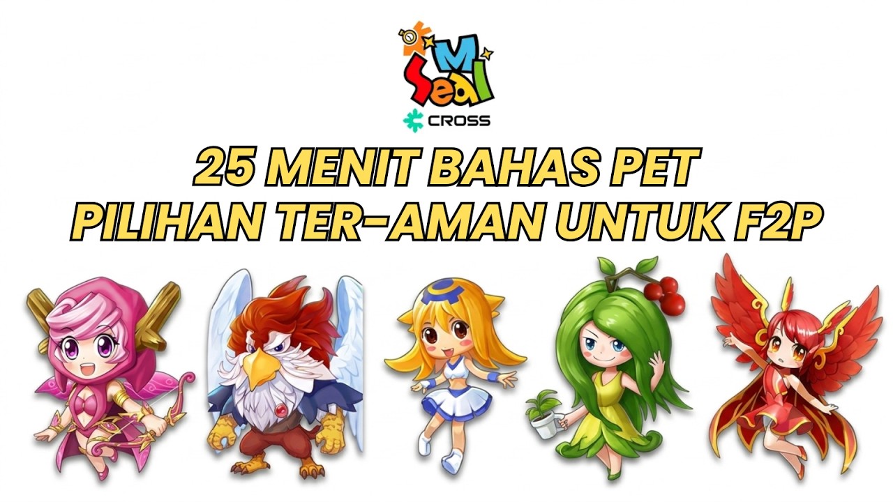 25 MENIT BAHAS PET DI EARLY - MID GAME | SEAL M CROSS INDONESIA
