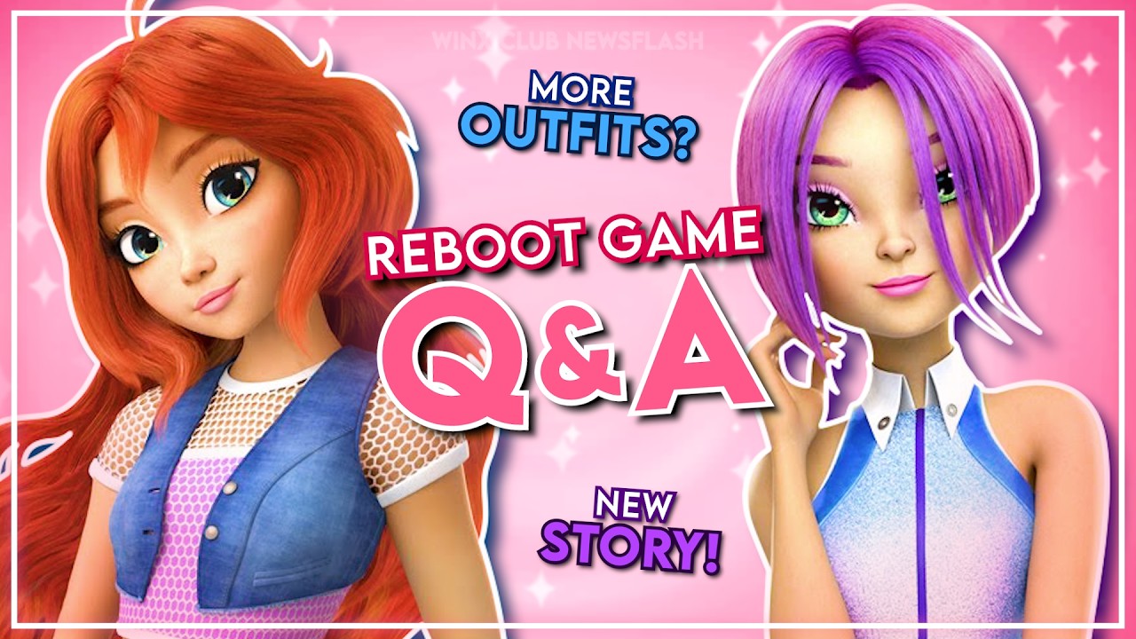 Winx Club REBOOT | Console Game Q&A with Developers! (+ Trailer Analysis)