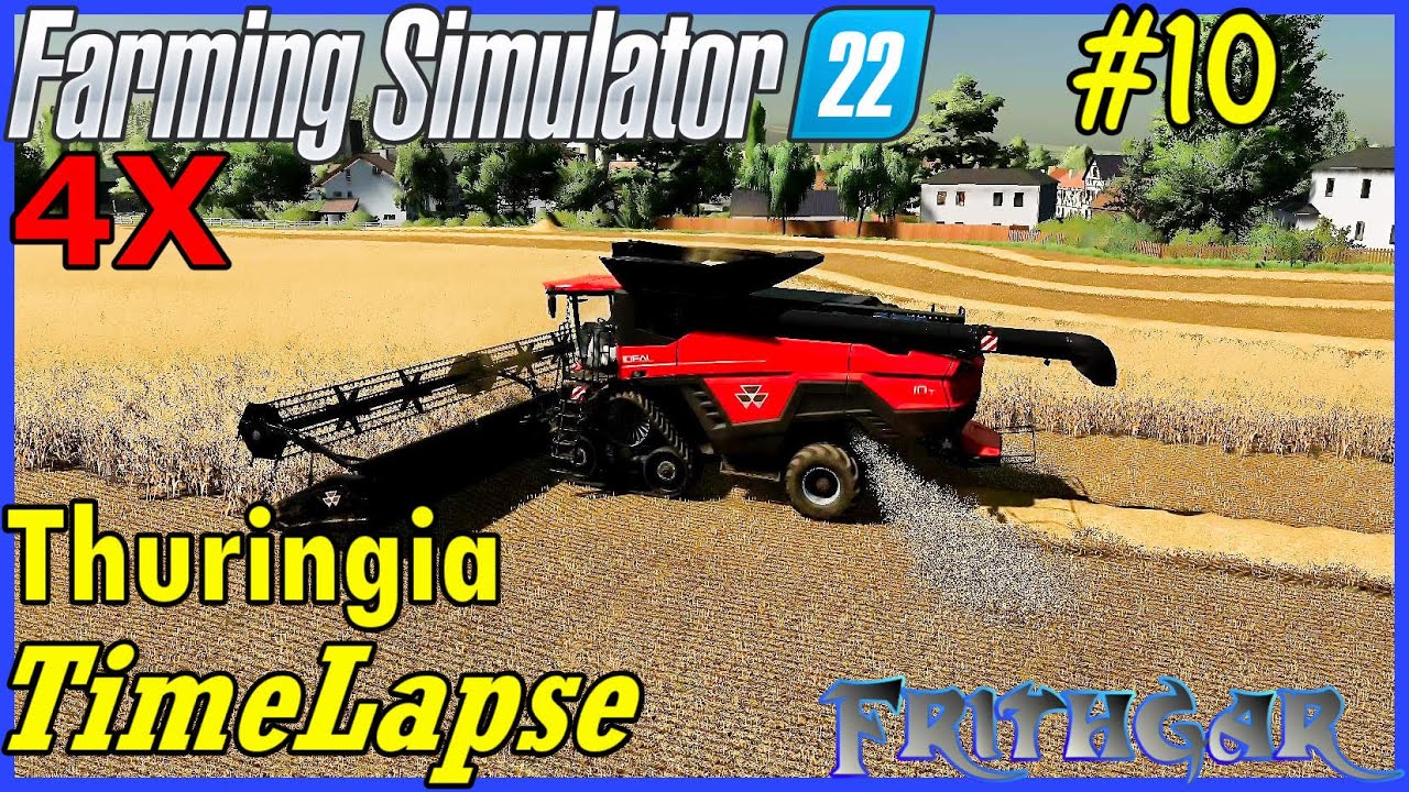 FS22 Timelapse, Thuringia 4x #10: Combine Time!