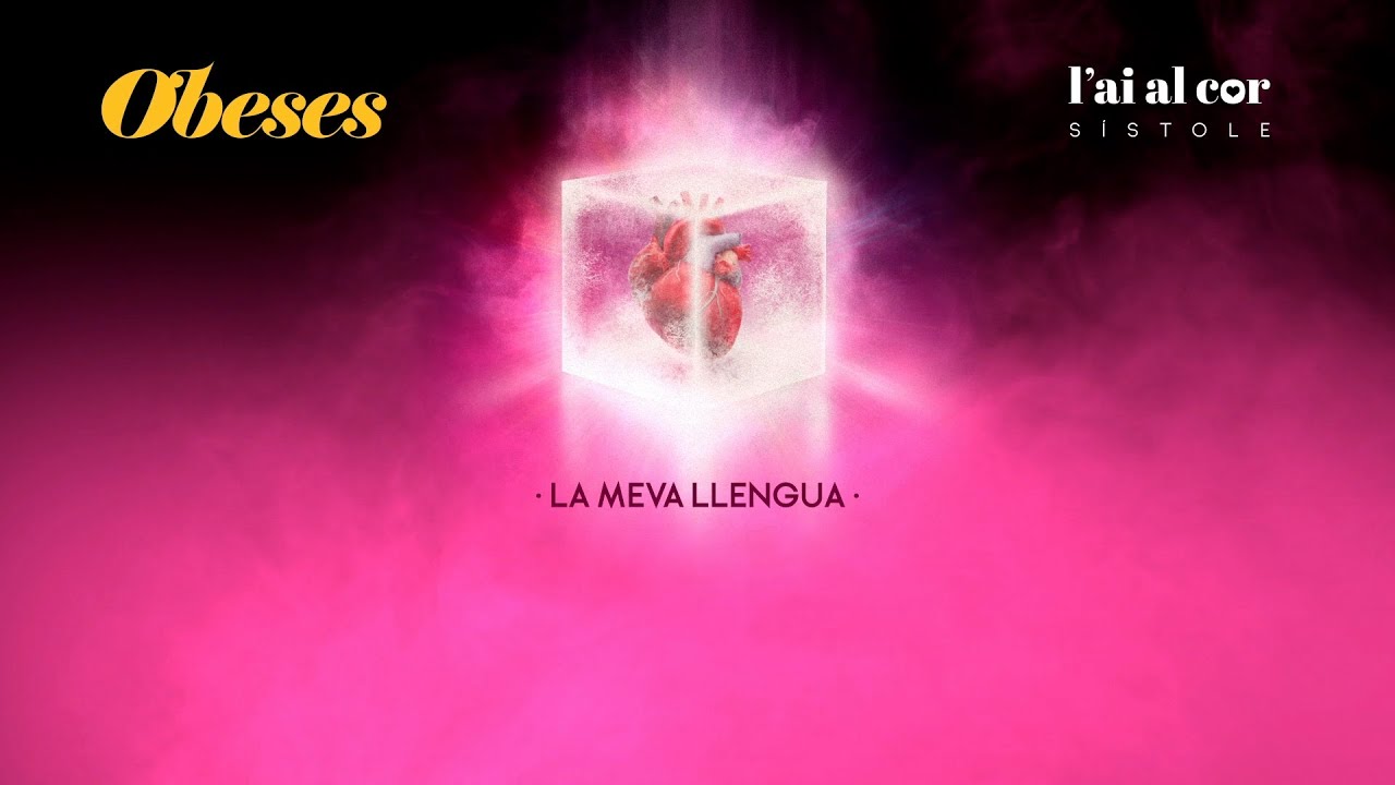 OBESES - La meva llengua