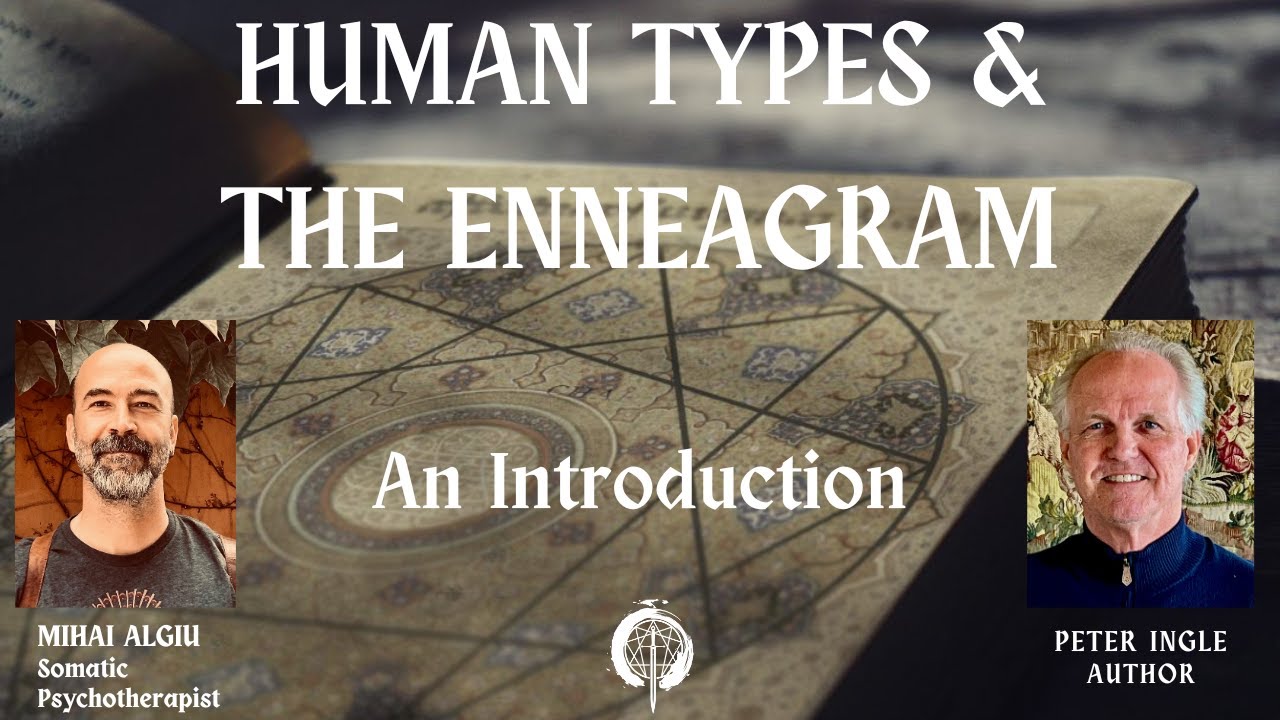 Ep. 34 | Human Types & The Enneagram ~an introduction
