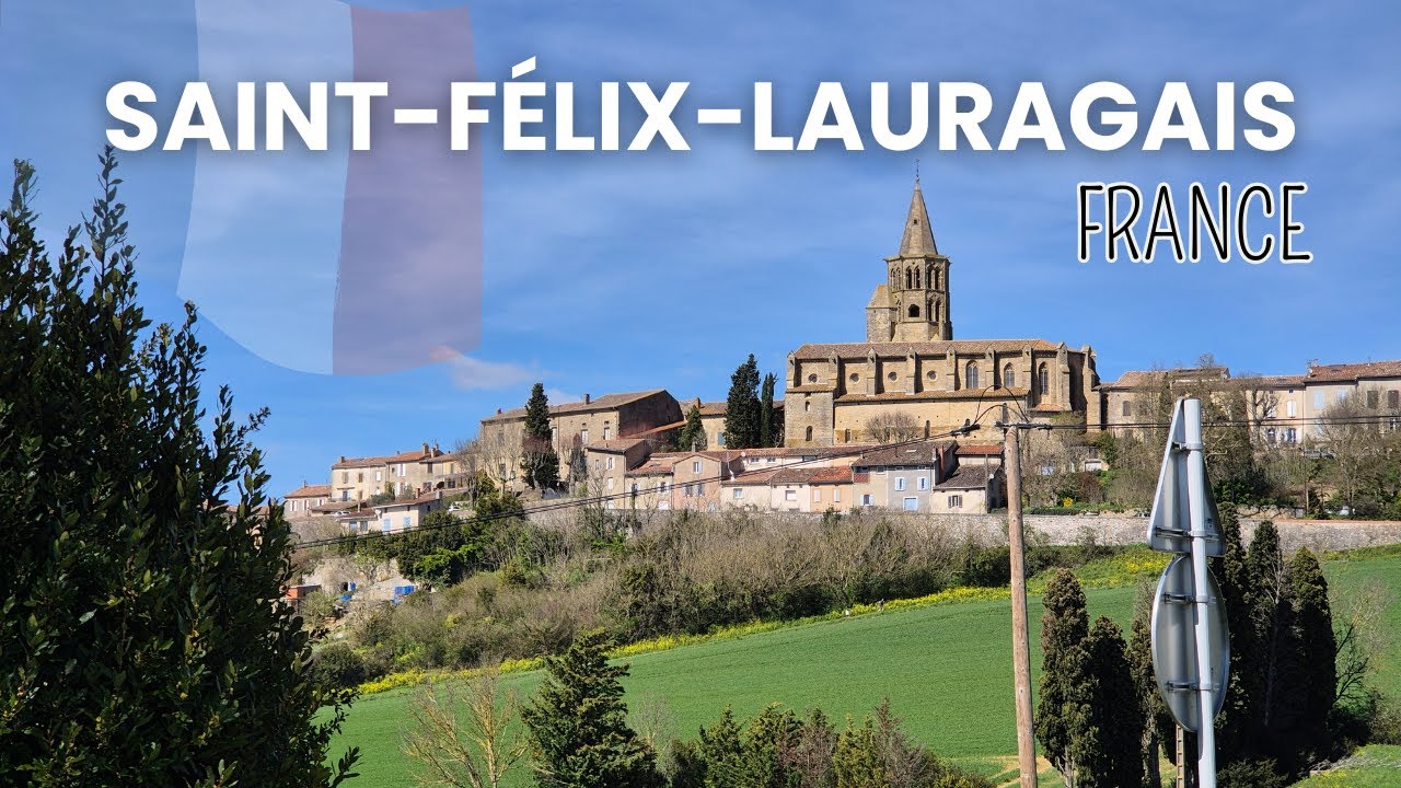 Saint-Félix-Lauragais: A Quiet Corner of the French Countryside 🇫🇷