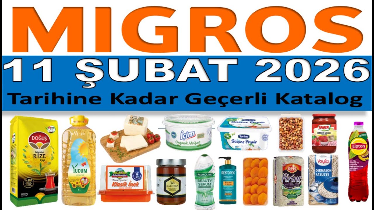 MİGROS 11 ŞUBAT 2026 TARİHİNE KADAR GE&Ccedil;ERLİ ✅ MİGROSKOP İNDİRİMLİ &Uuml;R&Uuml;NLER KATALOĞU ✅ RESMİ KATALOG