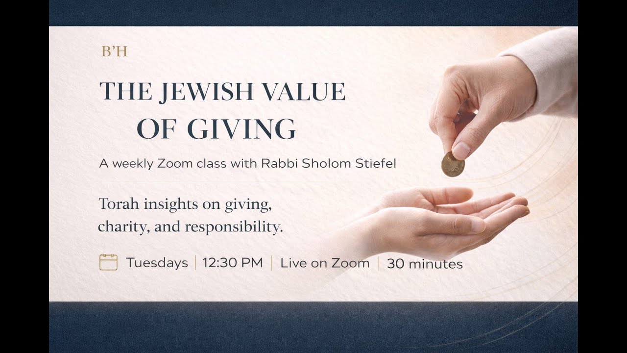 The Jewish Value of Giving Lesson 1: Why Give?