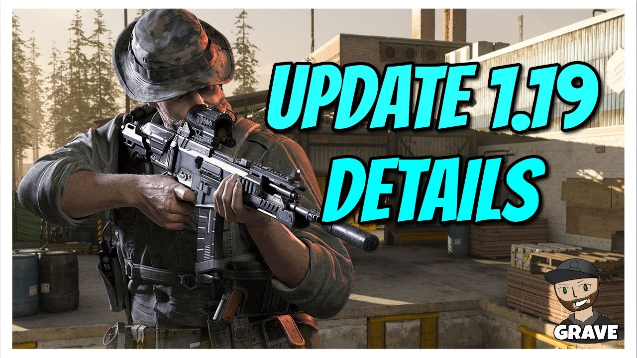 Modern Warfare Update 1.19 Patch Note Details