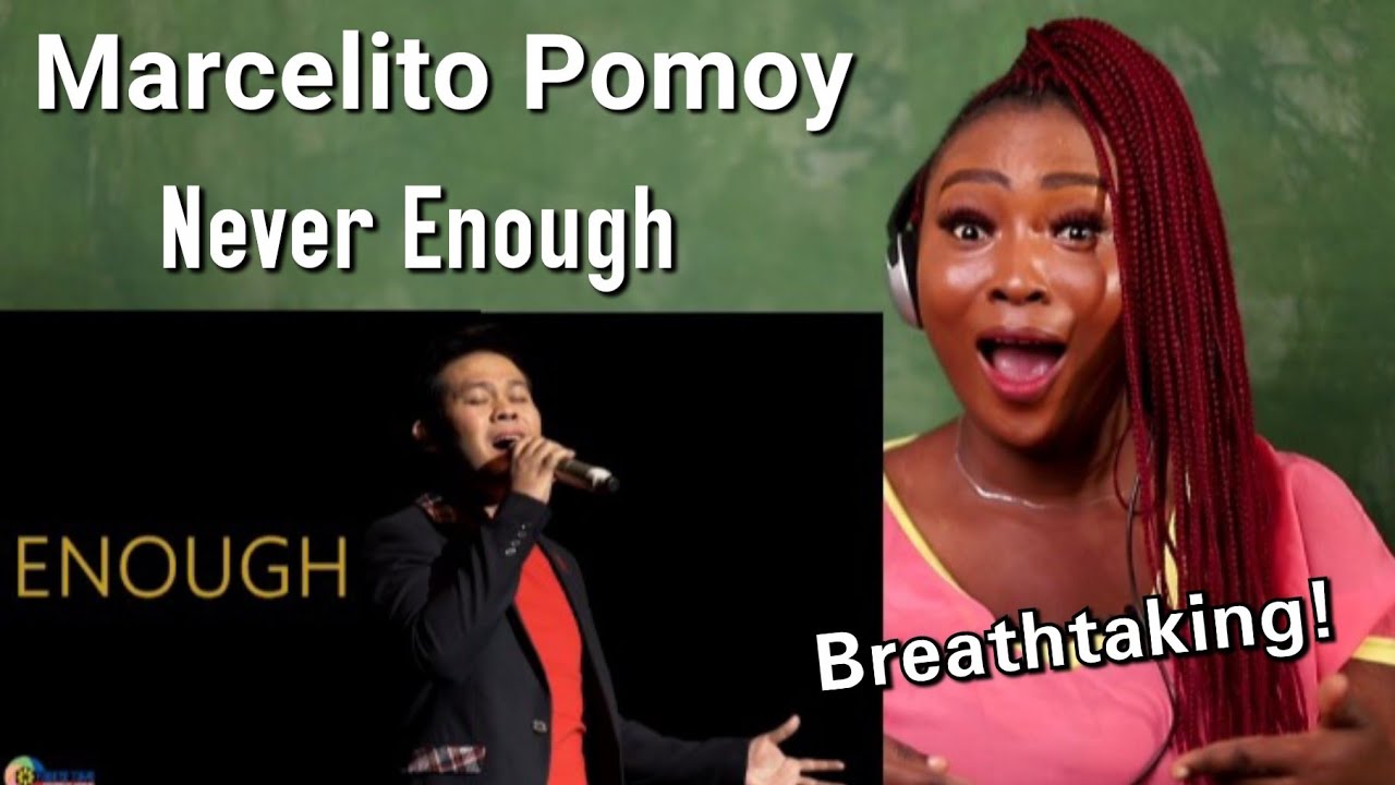 Marcelito Pomoy - Never Enough ||  First Time REACTION