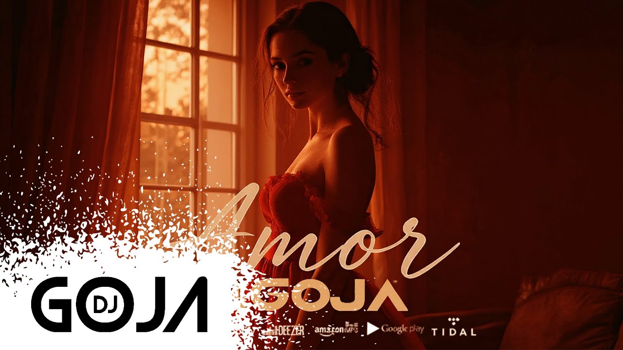 Dj Goja - Amor (Official Single)