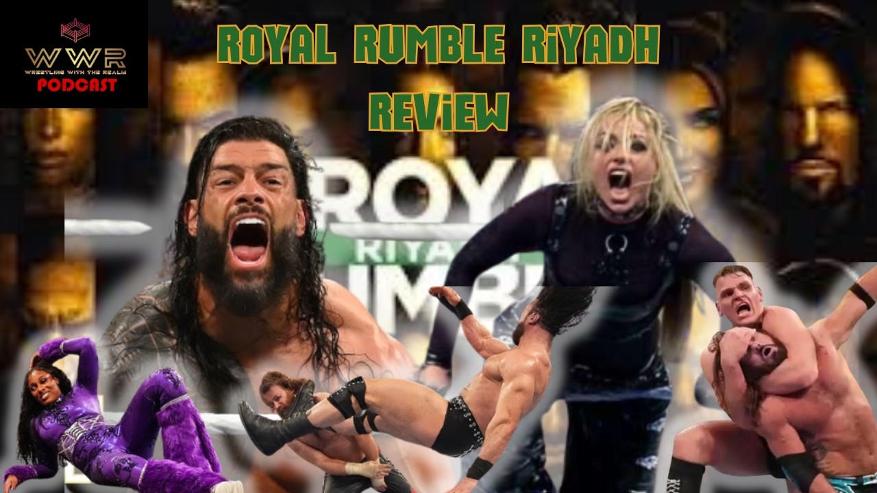 Royal Rumble Riyadh Review