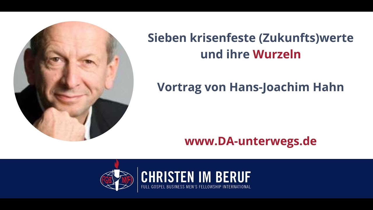 Alte Werte, neue Kraft! Wie Integrität u. Verantwortung wieder Bedeutung gewinnen. Hans-Joachim Hahn