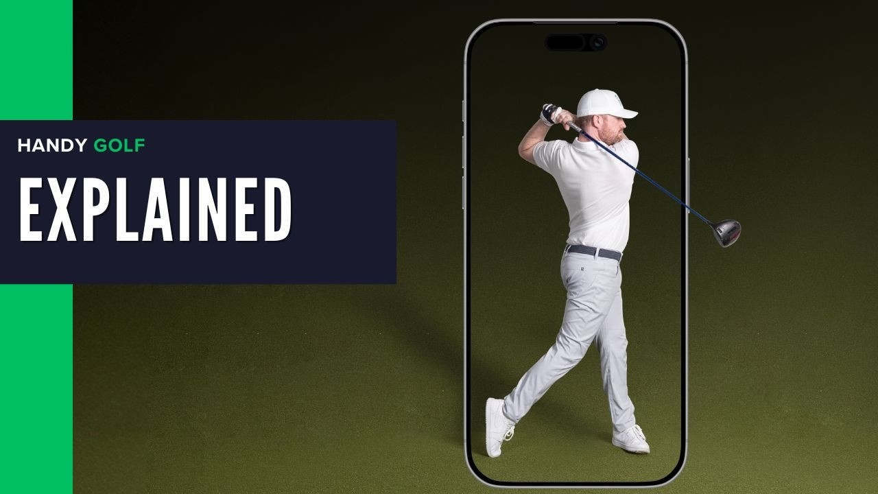 The Handy Golf App Explained (Full Walkthrough: Record, Analyse & Improve Your Swing)