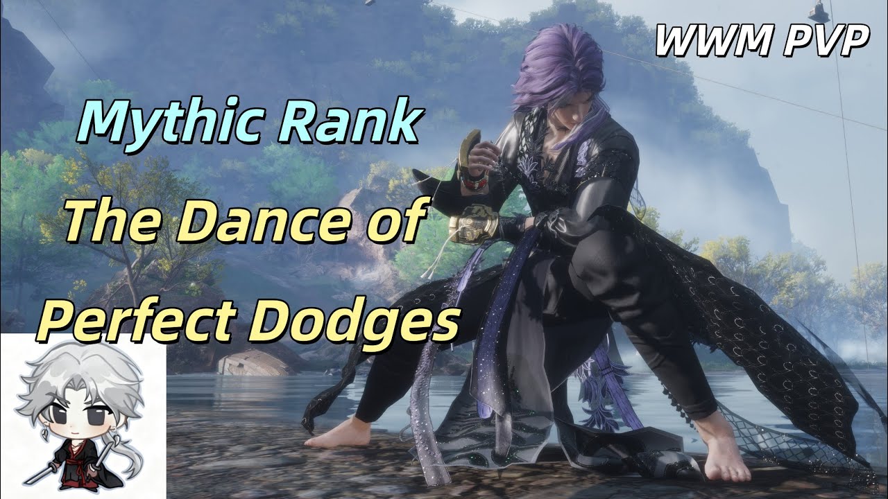 Where winds meet PVP—Agility Unleashed: The Dance of Perfect Dodges|Mythic Rank 1v1/3v3 群策