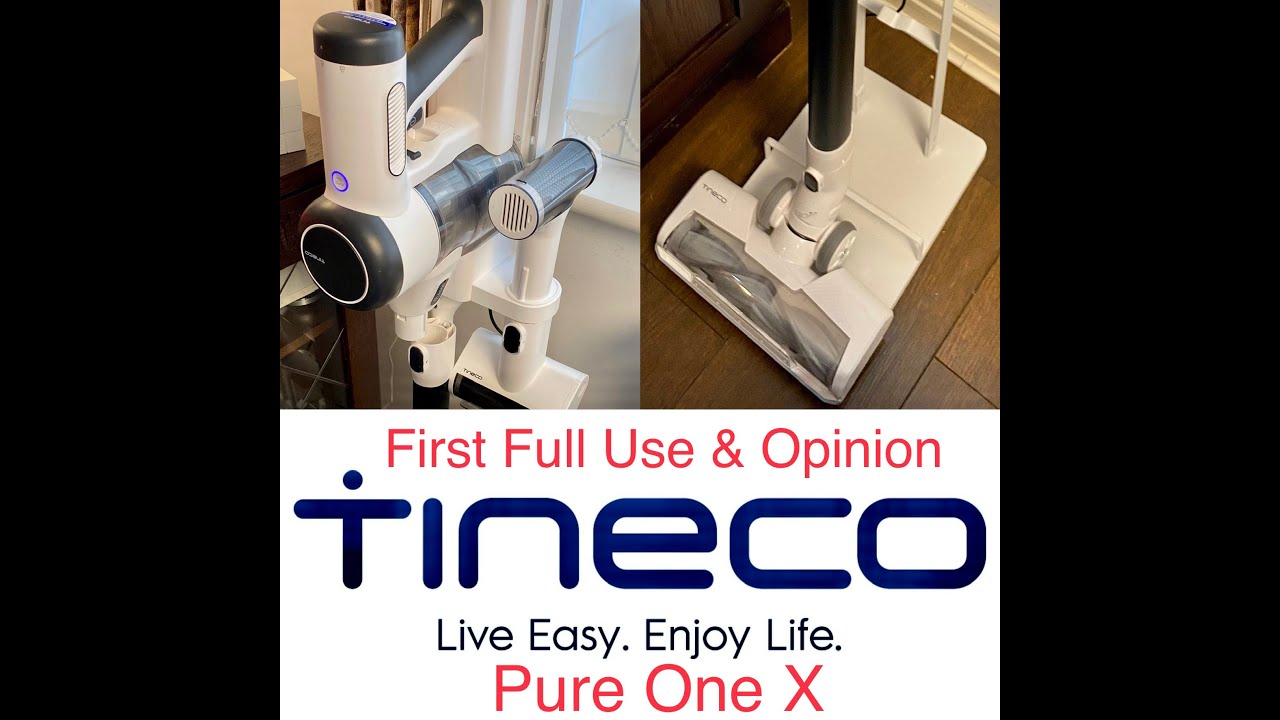 Tineco Pure One X, First Full Use & Opinion