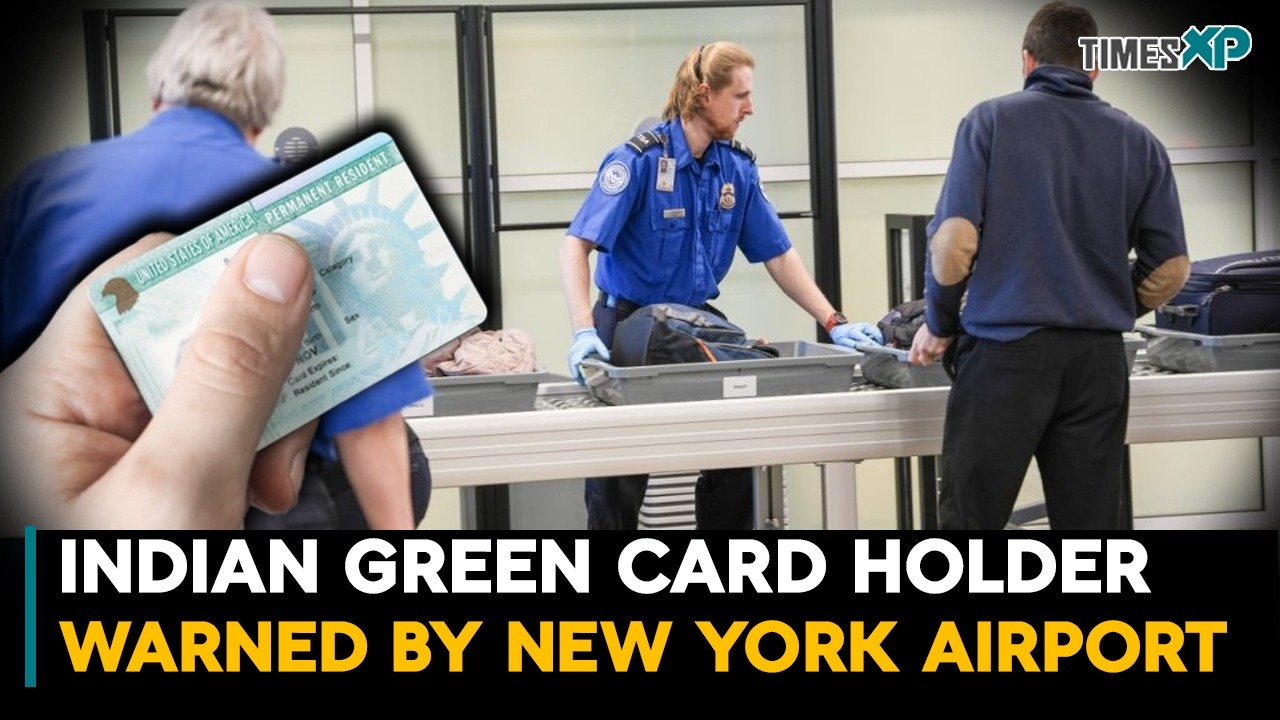 Indian Green Card Holder Faces Airport Trouble in New York | Indians In The U.S.