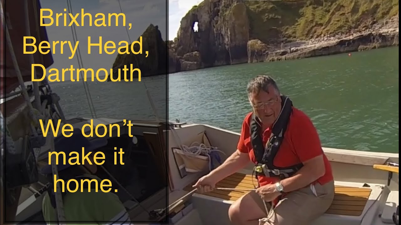 No.18 Brixham, round the coast and up the Dart, we try to take the boat back home but don't make it.